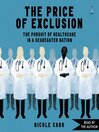 The Price of Exclusion
